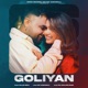Goliyan Single