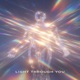 Light Through You