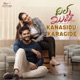 Kanasidu Karagide From Dil Kush Single