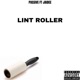 LINT ROLLER feat Jaidee Single