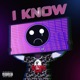 I KNOW feat AfterDRK Single