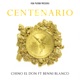 Centenario feat Benni Blanco Single