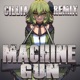 Machine Gun feat Gumi Cillia Remix Single