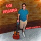 Vai Passar Single