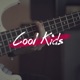Cool Kids Single