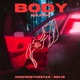 Body feat Monique The Star Solid Single