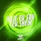 Hoje Eu Sou Teu Sheik Single