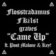 Came Up feat Post Malone KEY Single