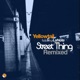 Street Thing Remixed feat La Note
