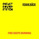Fire Keeps Burning Single