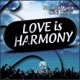 Love Is Harmony Single