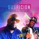 Suspicion feat Terro Fabulous Single