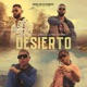 Desierto feat Joniel El Lethal Kennoly Single