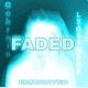 Faded Single