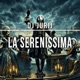 La Serenissima Single