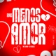 Rave Menos Amor Single