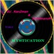 Mystication Single