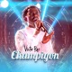 Champiyon Single