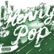 HENNY POP Single