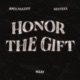 Honor the Gift feat Apex Frazier NEXTERA Single