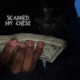 Scarred My Chest Single