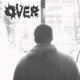 Over feat Wan MES Never Paco Single