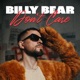 Billy Bear Don t Care Single