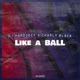 Like a Ball Single