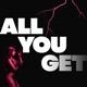 All You Get Single