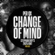 Change of Mind Stephan Duy s 2025 Edit Single