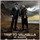 Trip to Valhalla Single