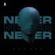 Never Radio Edit Single