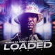 Loaded2 feat Foxx Single