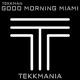 Good Morning Miami 2K25 Single