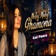Meley Meley Ghamona Single