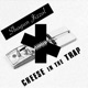 Cheese in the Trap Single