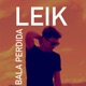 Bala perdida Single