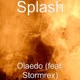Olaedo feat Stormrex Single