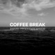 COFFEE BREAK Single