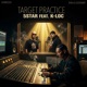 Target Practice feat K Loc Single