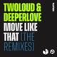 Move Like That The Remixes Single