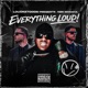 LOUDNXTDOOR Presents NBK Monsta Everything Loud