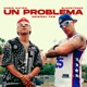 UN PROBLEMA Single
