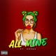 All Mine feat Cresh Single