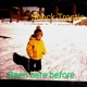 Been Here Before