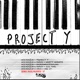PROJECT Y EP