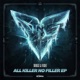 All Killer No Filler EP