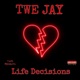 Life Decisions Single