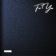 For You Remix Single
