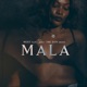 Mala Single